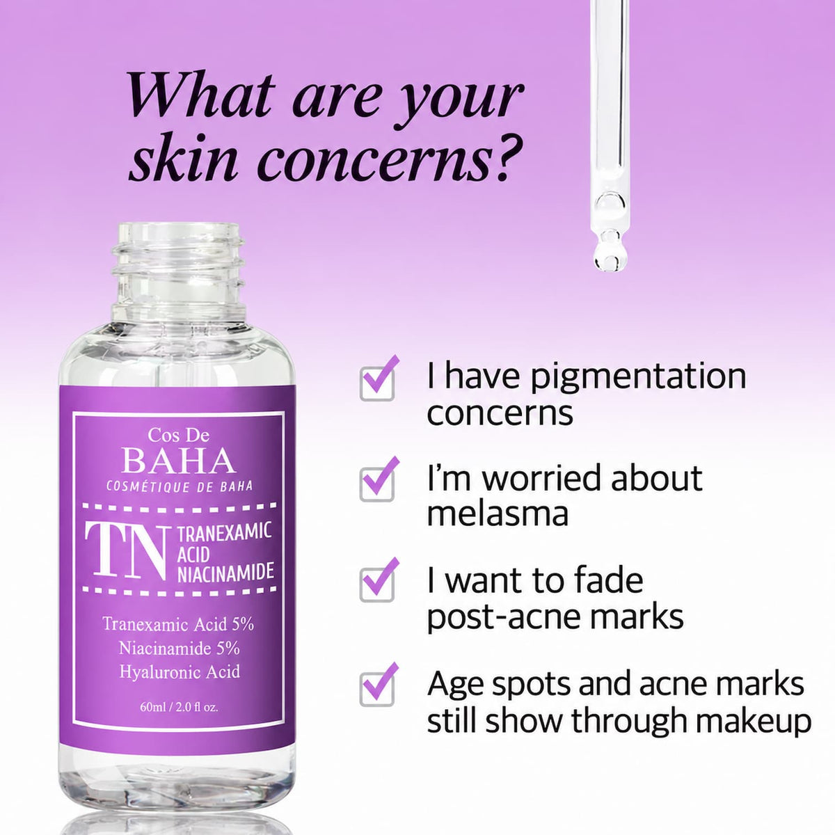 COS DE BAHA TN Tranexamic Niacinamide Serum 60ml - BelluBeauty