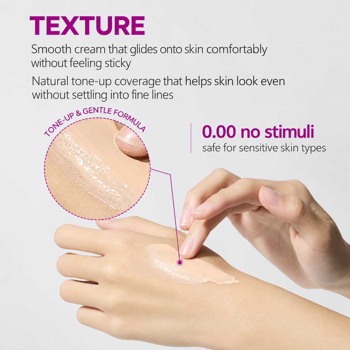 A hand and forearm demonstrate a smooth, pale beige cream product on the skin, with a circular inset showing the texture of the formula. The image includes marketing text highlighting a 'Tone-up & Gentle Formula' with safe for sensitive skin types text