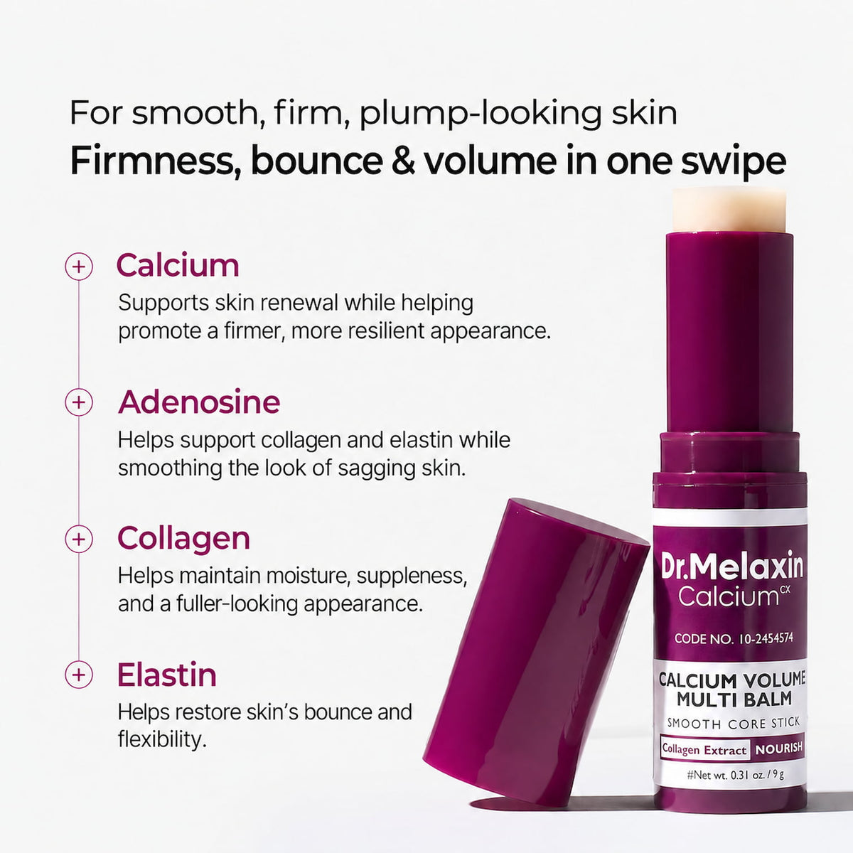 Dr. Melaxin Calcium Volume Multi Balm stick and its cap on a light grwy background with text detailing key ingredients and benefits.