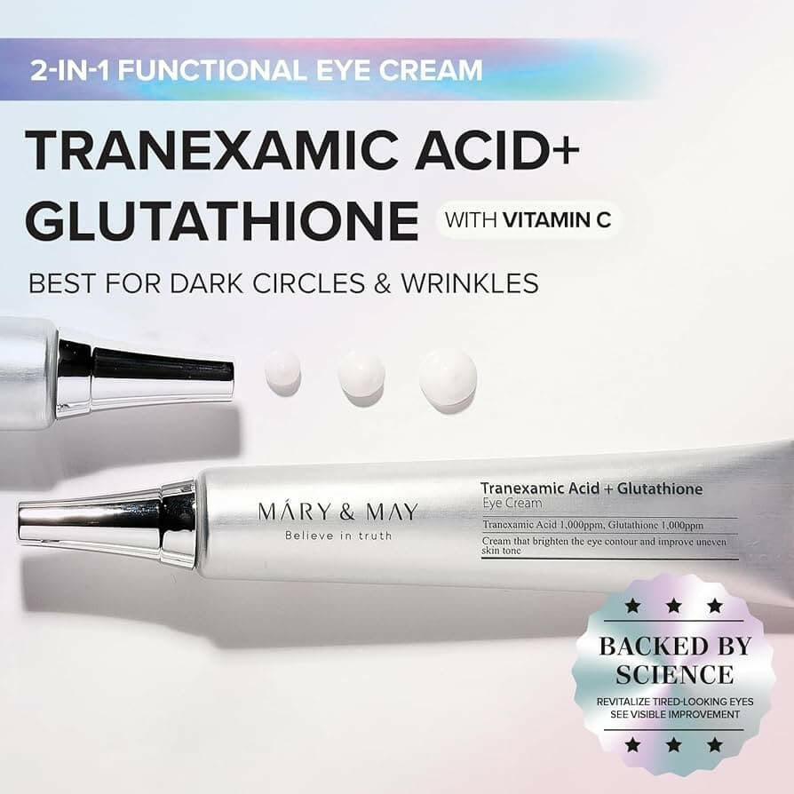 MARY&MAY Tranexamic Acid + Glutathione Eye Cream 30ml - bellubeauty