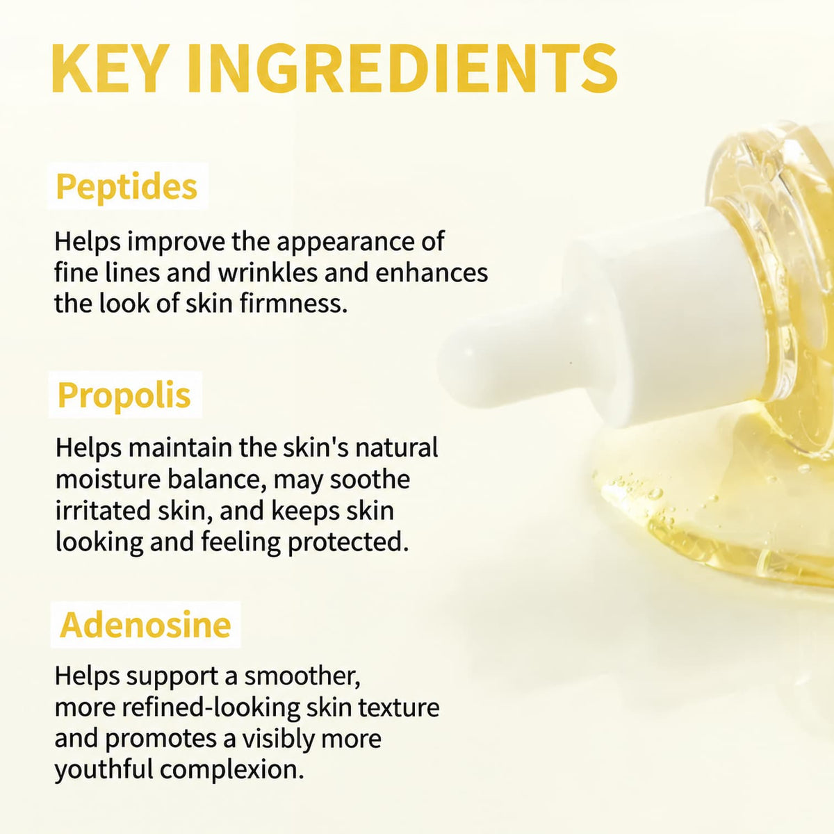An informational graphic with the heading 'KEY INGREDIENTS' on a warm off-white background, listing Peptides, Propolis, and Adenosine with descriptive text. A close-up photo of a clear dropper bottle containing golden-yellow liquid appears on the right side.