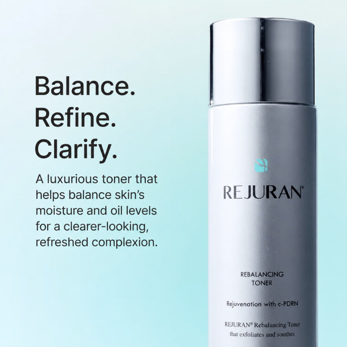 REJURAN Rebalancing Toner bottle on a light blue gradient background with promotional text reading Balance. Refine. Clarify,